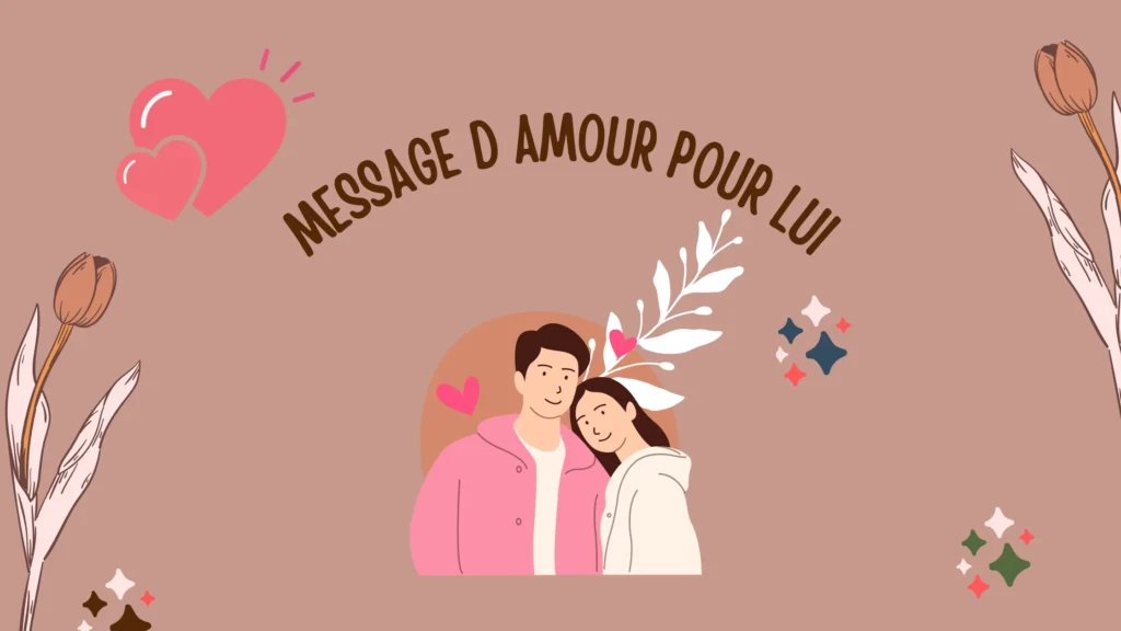 Message d amour pour lui