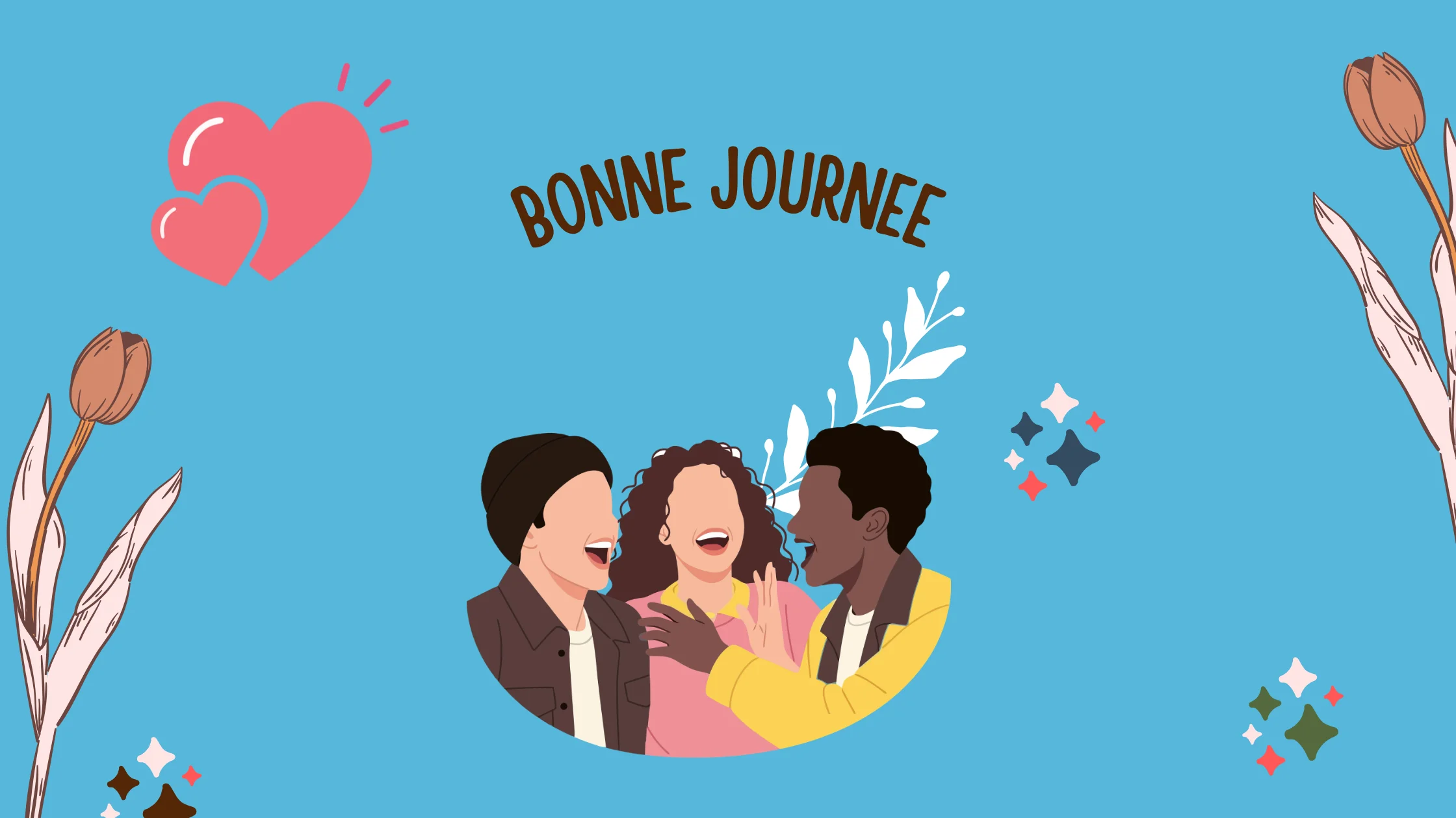 Bonne journee