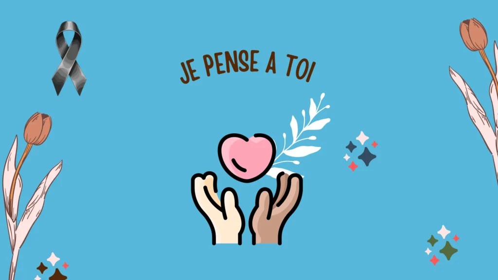 Je pense a toi