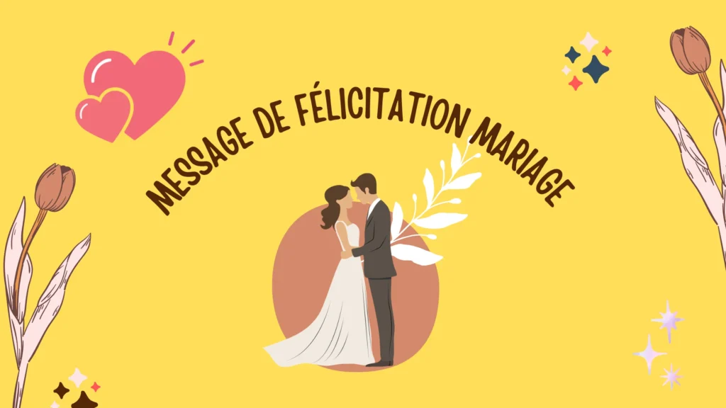 Message de félicitation mariage