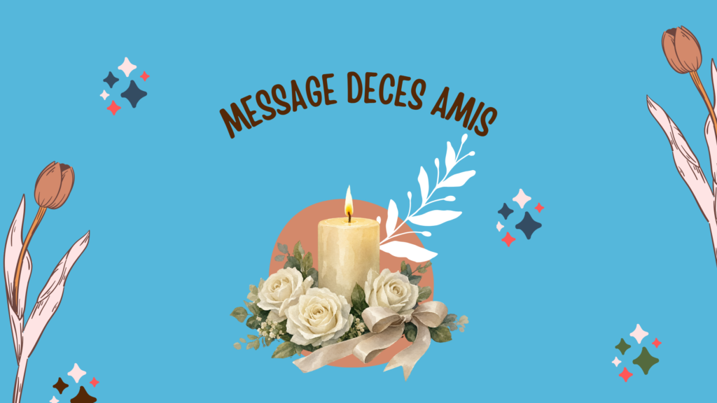 message deces amis
